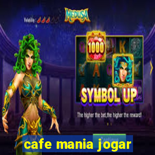 cafe mania jogar